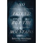 کتاب No Friend But The Mountains